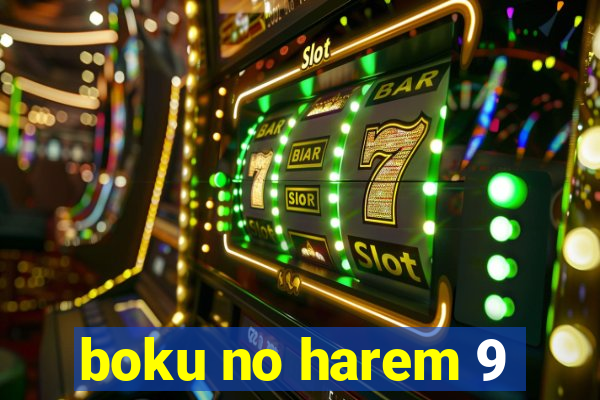 boku no harem 9